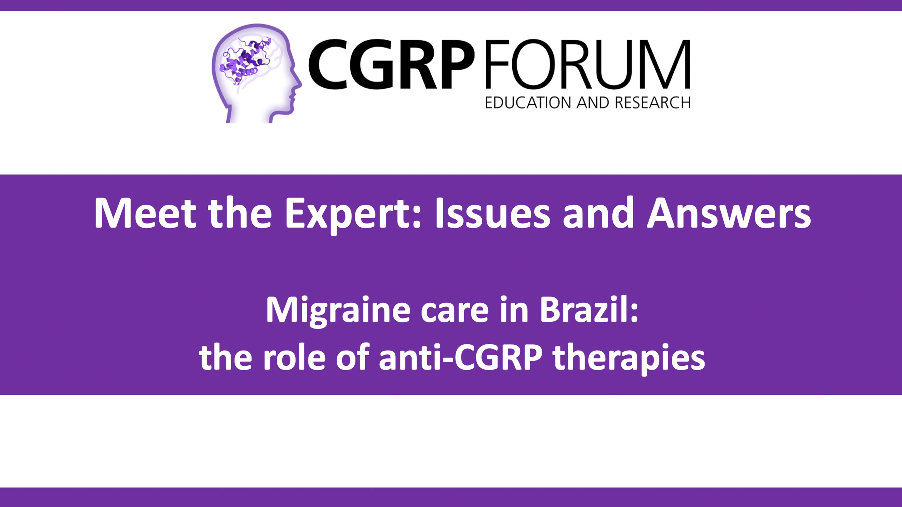 Migraine care in Brazil: the role of anti-CGRP therapies